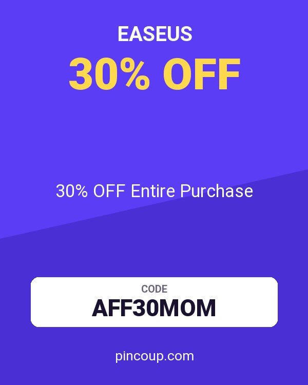 EaseUS coupon: 30% OFF Entire Purchase