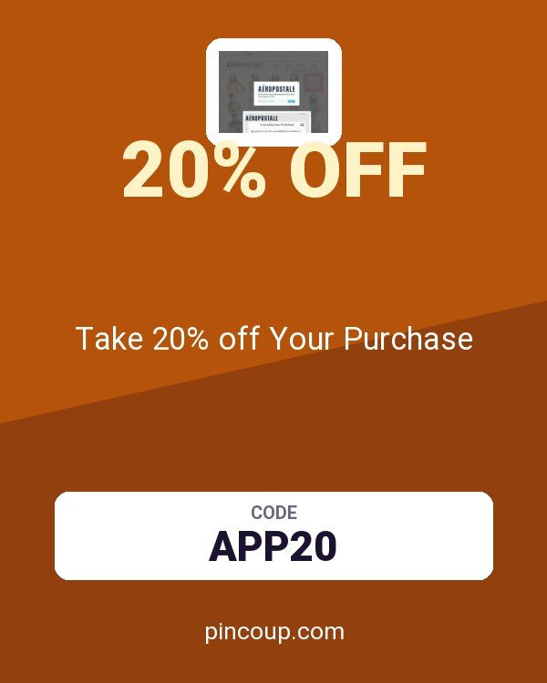 Aeropostale coupon: Take 20% off Your Purchase