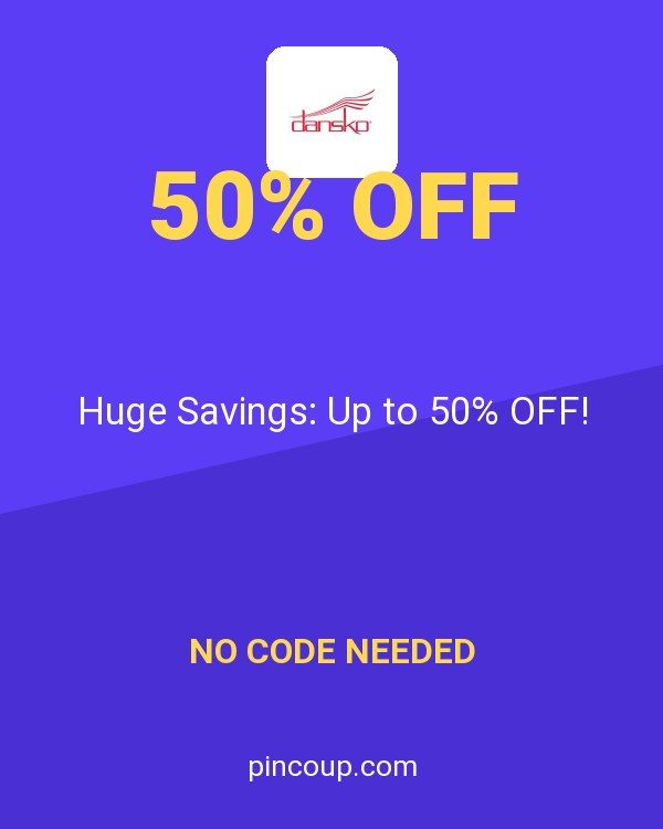 Dansko coupon: Huge Savings: Up to 50% OFF!