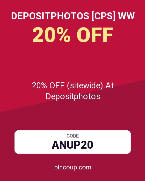 Depositphotos [CPS] WW coupon: 20% OFF (sitewide) At Depositphotos