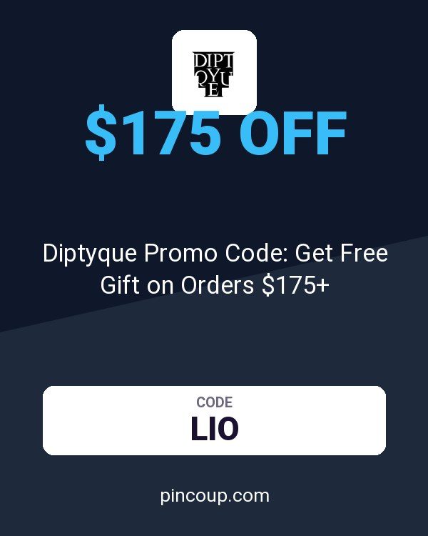 Diptyque Promo Code: Get Free Gift on Orders $175+