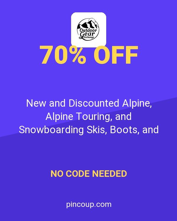 Outdoor Gear Exchange coupon: New and Discounted Alpine, Alpine Touring, and Snowboarding Skis, Boots, and Bindings