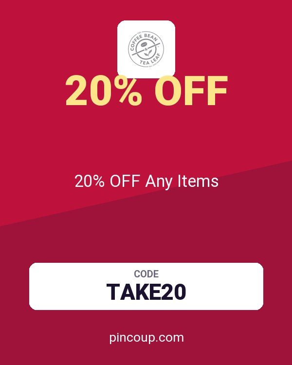Coffee Bean & Tea Leaf coupon: 20% OFF Any Items