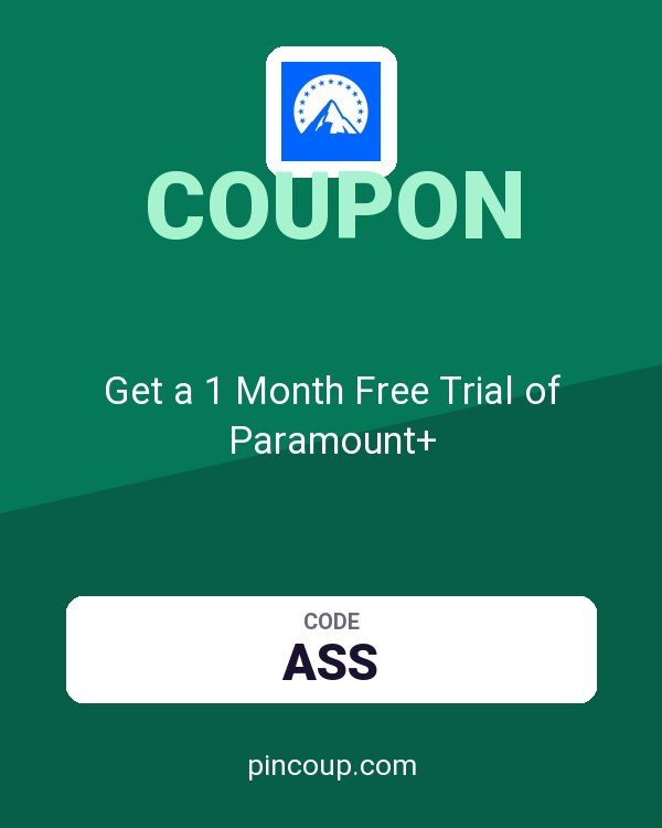 Get a 1 Month Free Trial of Paramount+