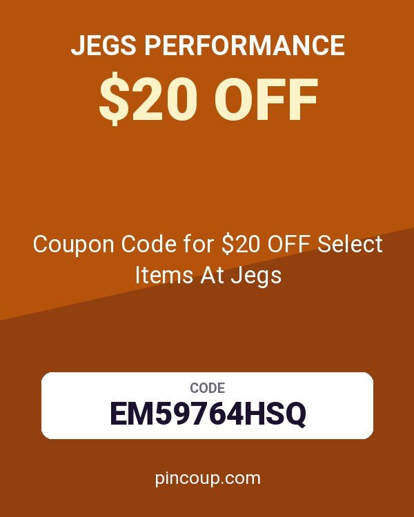 JEGS Performance: Coupon Code for $20 OFF Select Items At Jegs