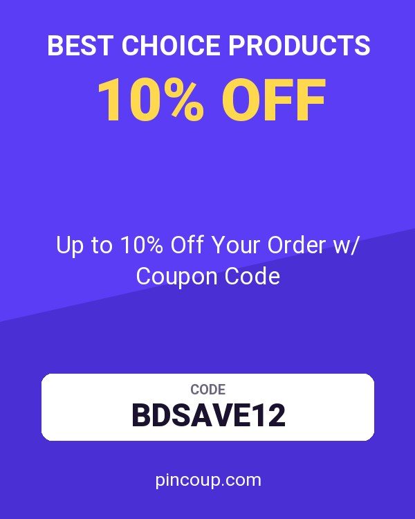 Best Choice Products: Up to 10% Off Your Order w/ Coupon Code