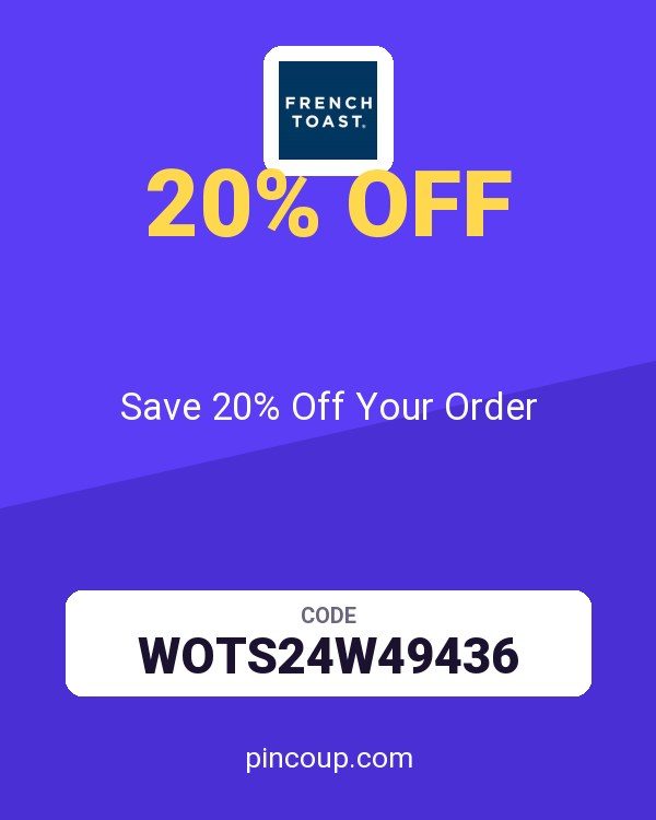 French Toast coupon: Save 20% Off Your Order