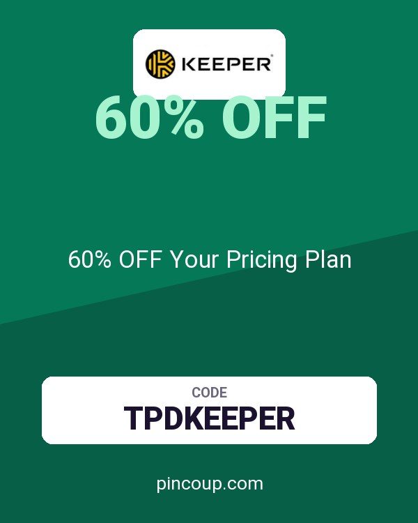 Keeper Security Many GEOs coupon: 60% OFF Your Pricing Plan