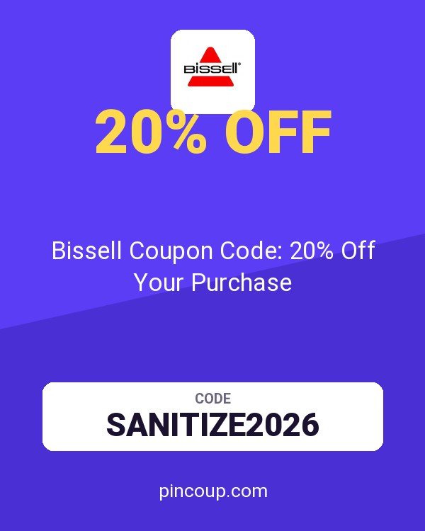 Bissell Coupon Code: 20% Off Your Purchase
