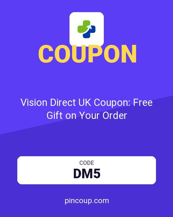 Vision Direct UK Coupon: Free Gift on Your Order