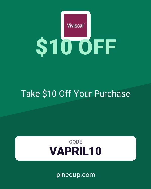 Viviscal coupon: Take $10 Off Your Purchase