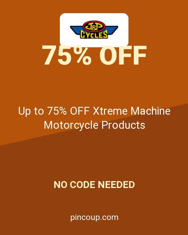 J&P Cycles coupon: Up to 75% OFF Xtreme Machine Motorcycle Products