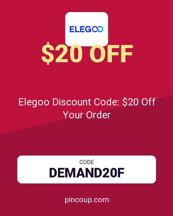 Elegoo Discount Code: $20 Off Your Order