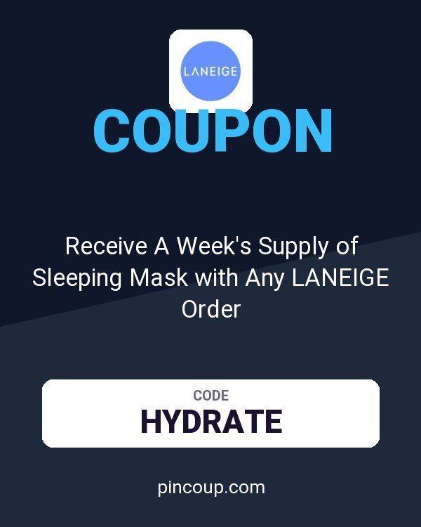 Receive A Week's Supply of Sleeping Mask with Any LANEIGE Order
