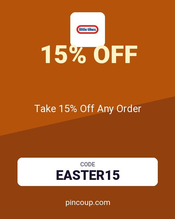 Little Tikes coupon: Take 15% Off Any Order