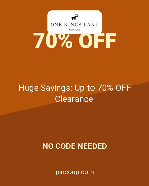 One Kings Lane coupon: Huge Savings: Up to 70% OFF Clearance!