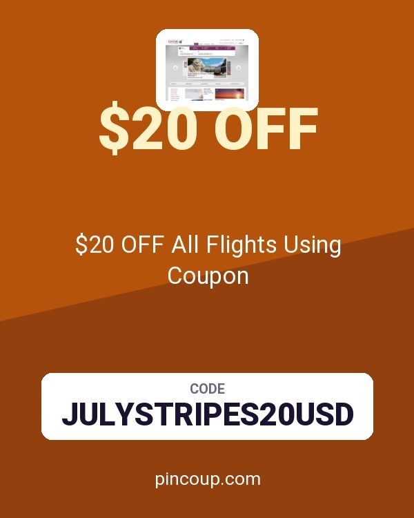 Qatar Airways: $20 OFF All Flights Using Coupon