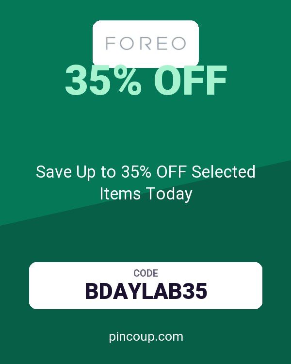 FOREO coupon: Save Up to 35% OFF Selected Items Today