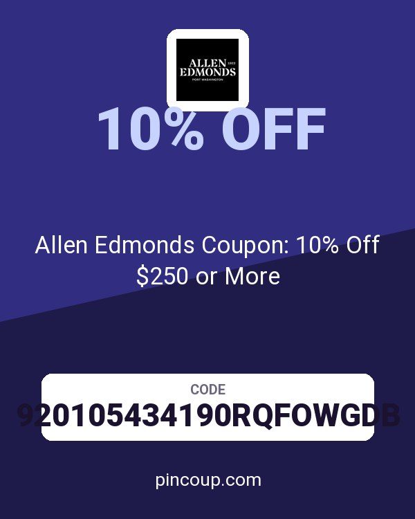 Allen Edmonds Coupon: 10% Off $250 or More