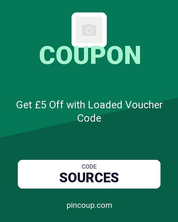 loaded.com coupon: Get £5 Off with Loaded Voucher Code