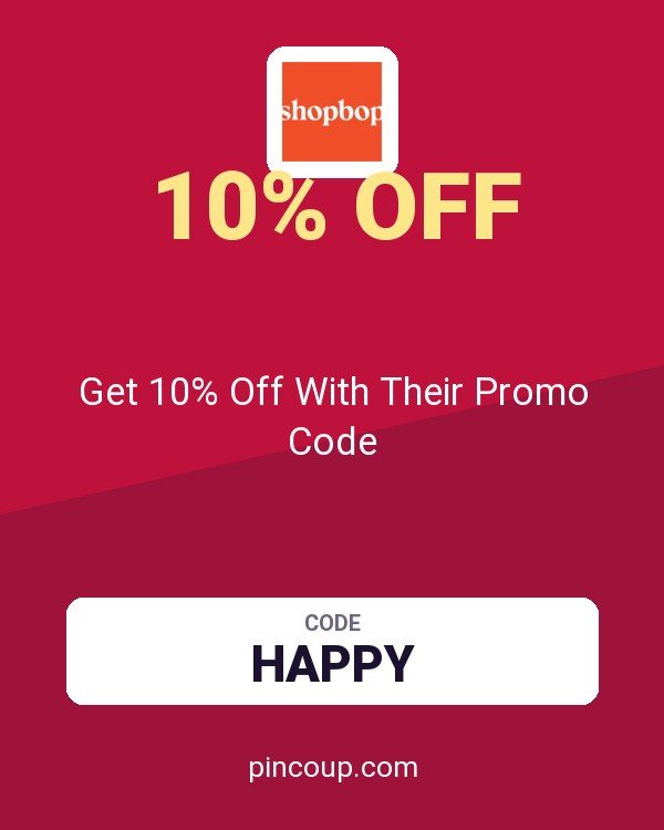 Shopbop coupon: Get 10% Off With Their Promo Code