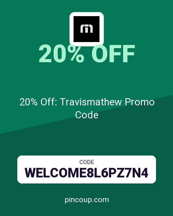 20% Off: Travismathew Promo Code
