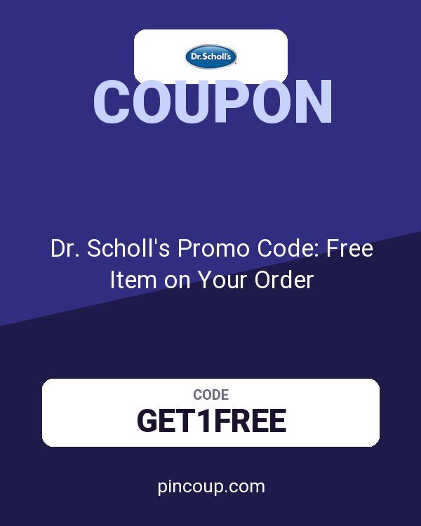 Dr. Scholl's Promo Code: Free Item on Your Order