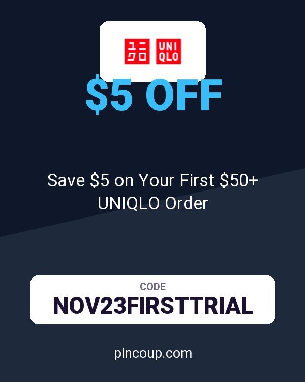 Save $5 on Your First $50+ UNIQLO Order