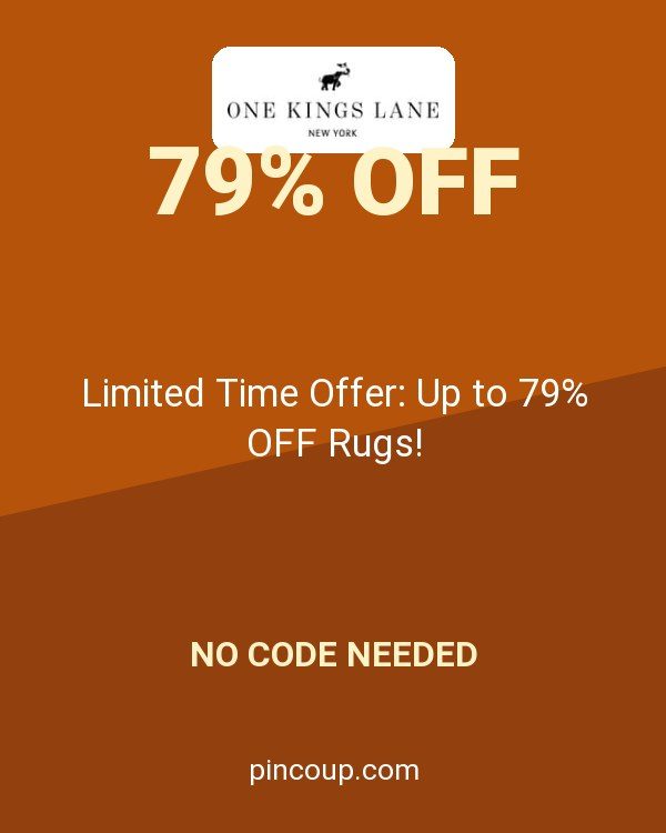 One Kings Lane coupon: Limited Time Offer: Up to 79% OFF Rugs!