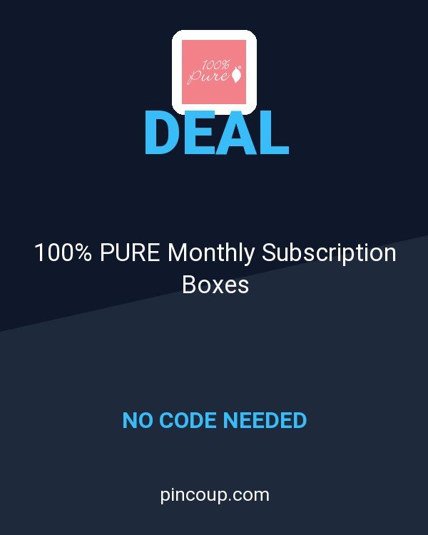 100% PURE Monthly Subscription Boxes