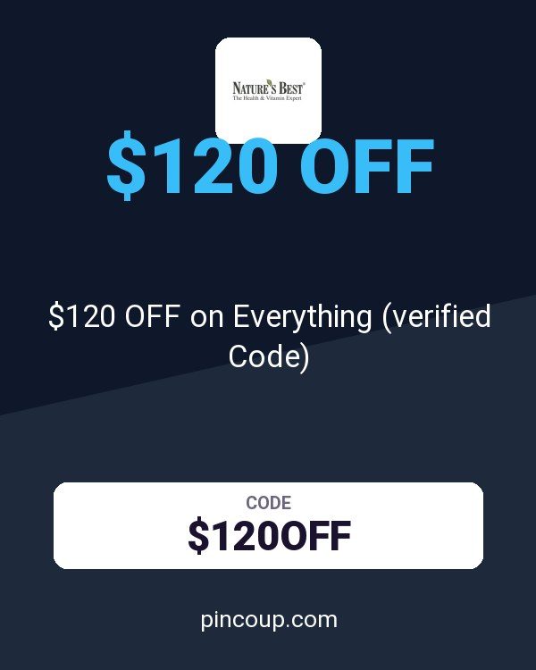 Nature's Best coupon: $120 OFF on Everything (verified Code)