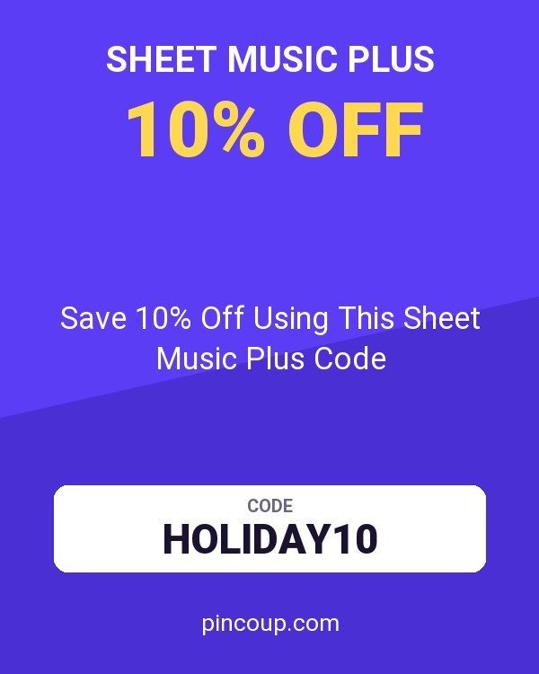 Save 10% Off Using This Sheet Music Plus Code