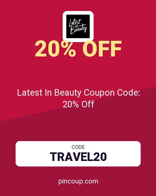Latest In Beauty Coupon Code: 20% Off
