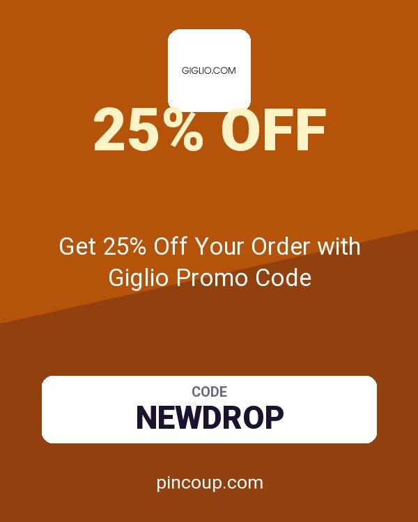 Giglio.com coupon: Get 25% Off Your Order with Giglio Promo Code