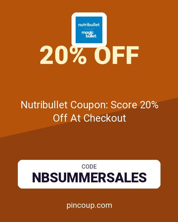 Nutribullet Coupon: Score 20% Off At Checkout