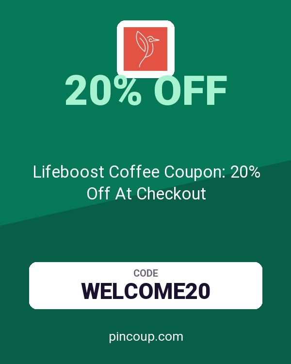 Lifeboost Coffee LLC: Lifeboost Coffee Coupon: 20% Off At Checkout