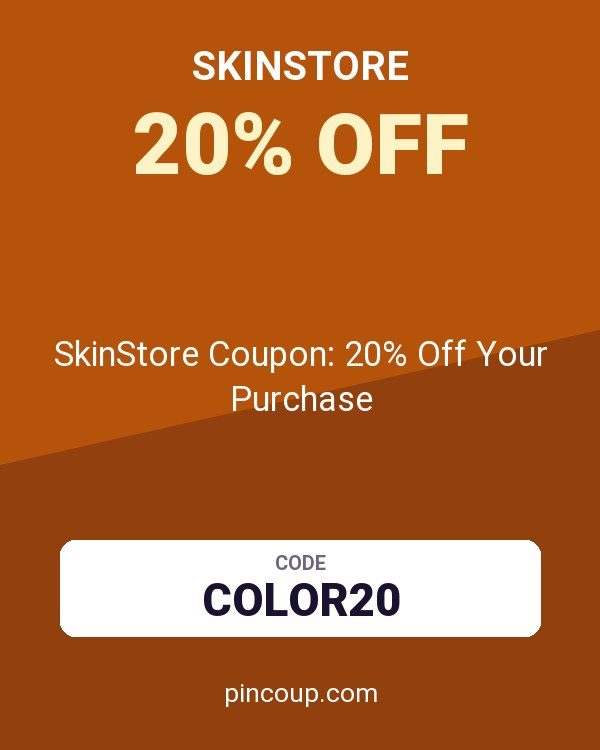 SkinStore Coupon: 20% Off Your Purchase