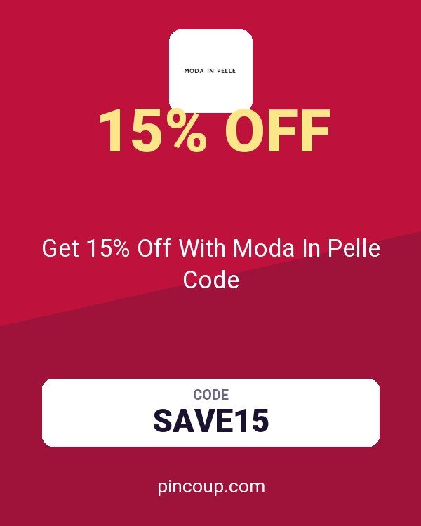 Get 15% Off With Moda In Pelle Code