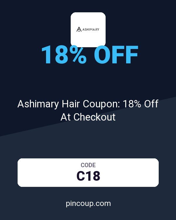 HONGKONG OSSILEE TRADING LIMITED: Ashimary Hair Coupon: 18% Off At Checkout