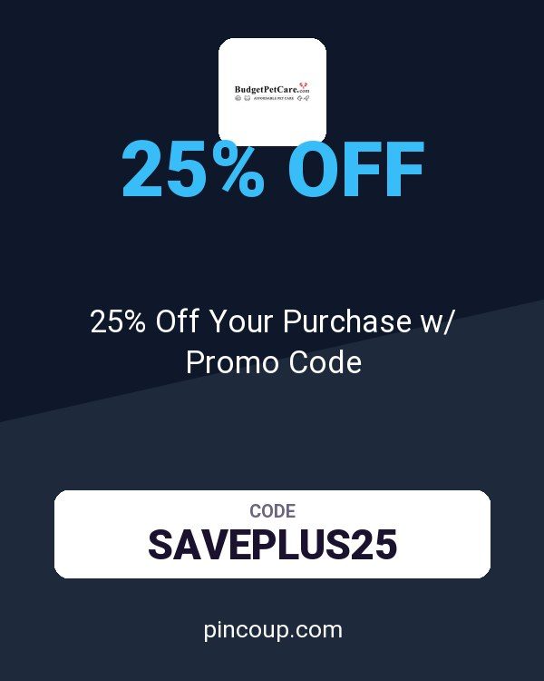 BudgetPetCare.com coupon: 25% Off Your Purchase w/ Promo Code
