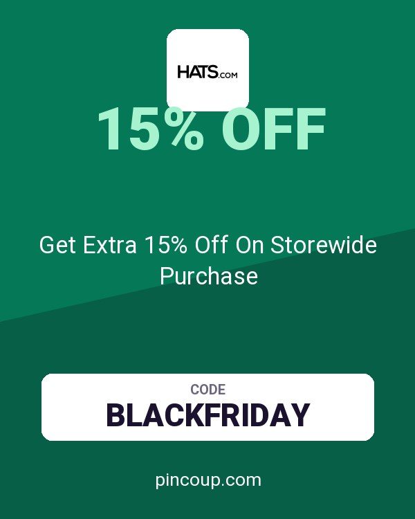 Hats.com coupon: Get Extra 15% Off On Storewide Purchase