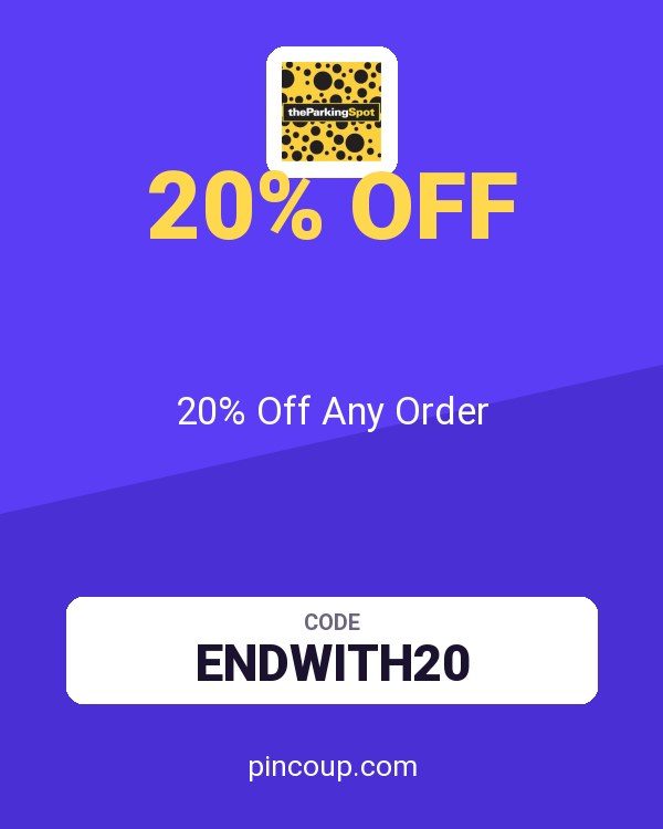 The Parking Spot coupon: 20% Off Any Order