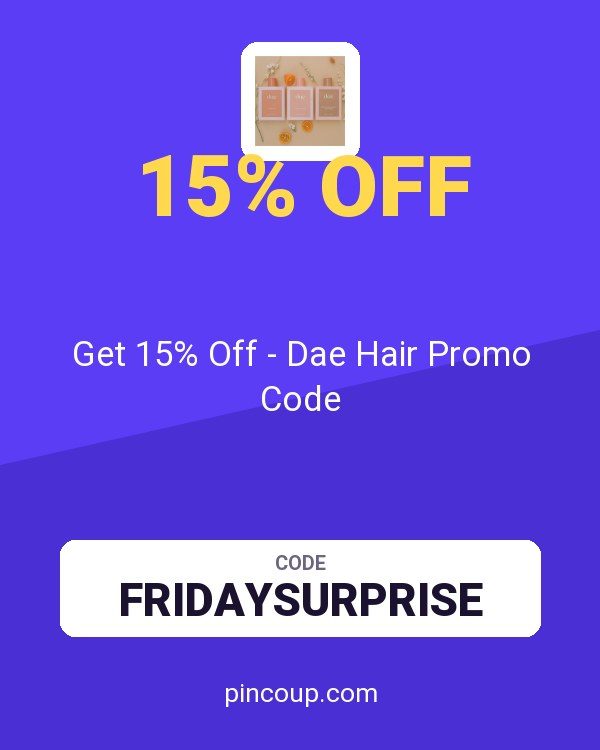Get 15% Off - Dae Hair Promo Code
