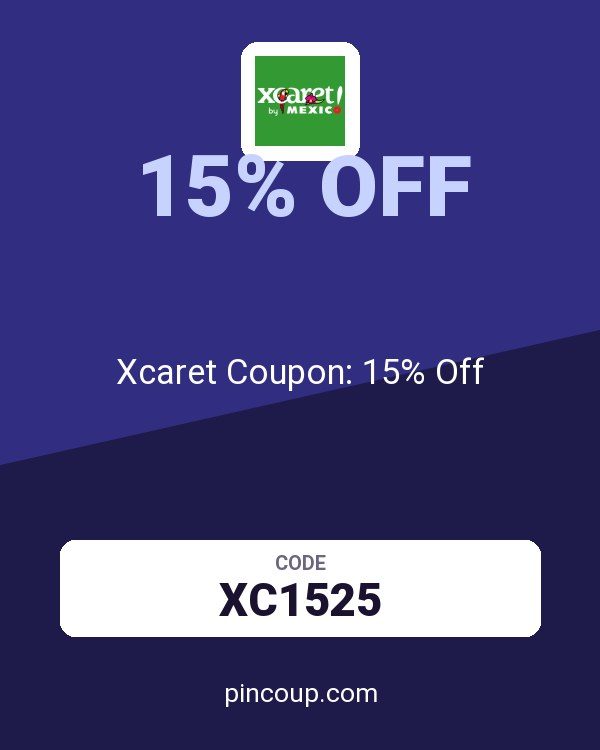 Xcaret Global MX: Xcaret Coupon: 15% Off
