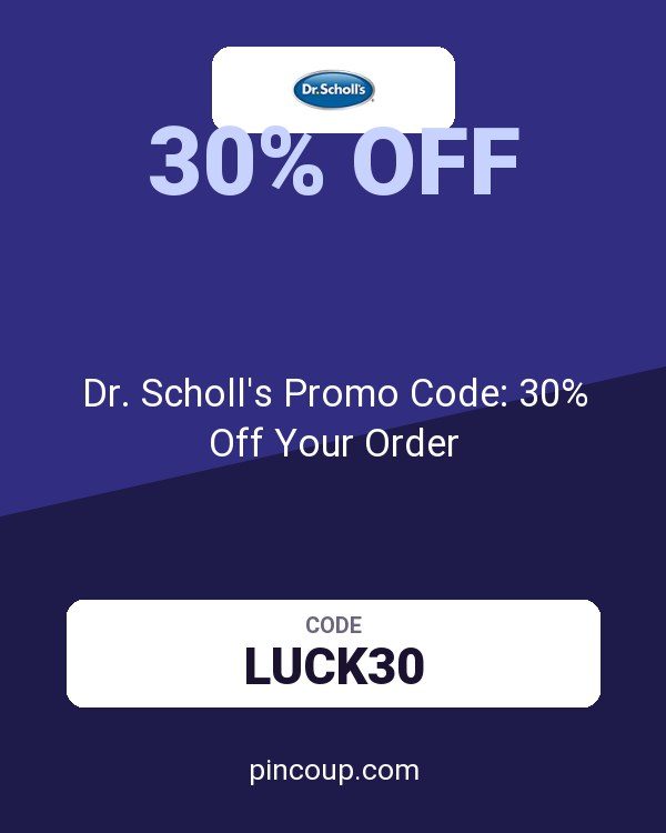 Dr. Scholl's Promo Code: 30% Off Your Order