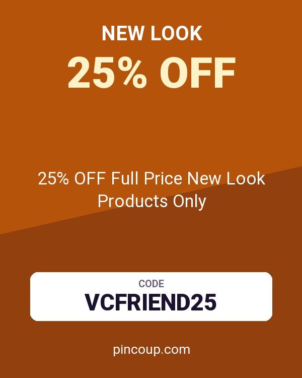 25% OFF Full Price New Look Products Only