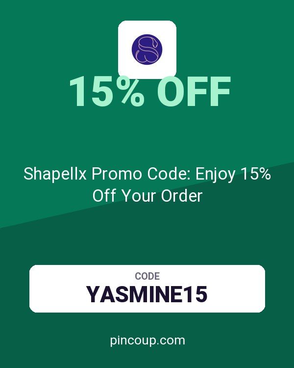 Shapellx Promo Code: Enjoy 15% Off Your Order