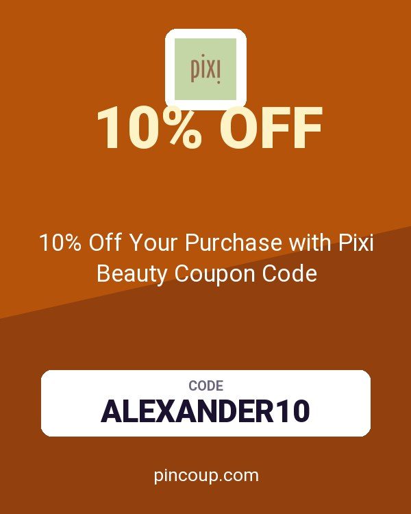 10% Off Your Purchase with Pixi Beauty Coupon Code