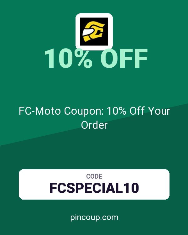 FC-Moto DK: FC-Moto Coupon: 10% Off Your Order