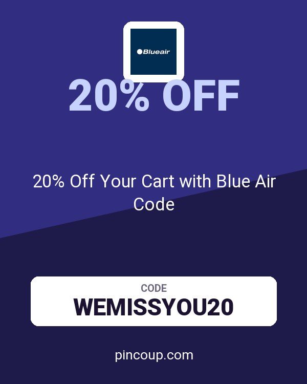 Blueair CA coupon: 20% Off Your Cart with Blue Air Code